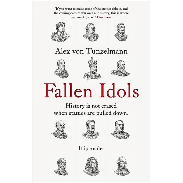 Fallen Idols, Alex von Tunzelmann