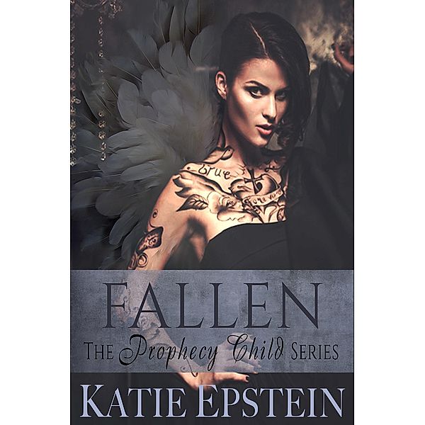 Fallen / Katie Epstein, Katie Epstein