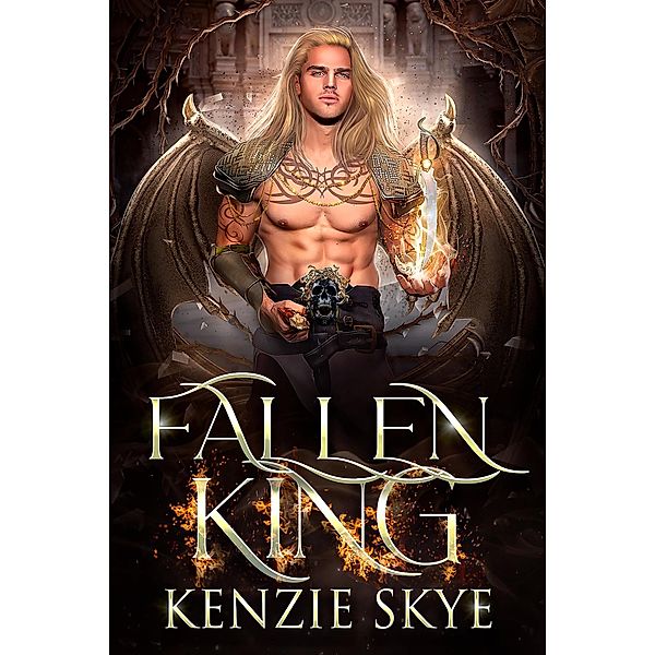 Fallen King (Angels and Demons Romances, #1) / Angels and Demons Romances, Kenzie Skye