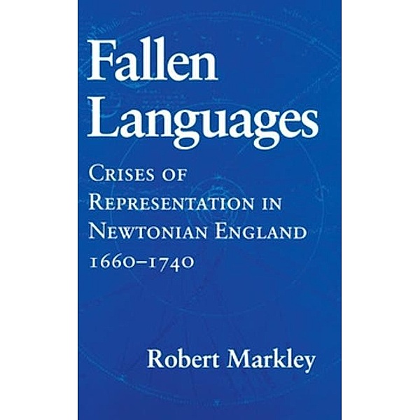 Fallen Languages, Robert Markley