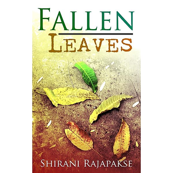 Fallen Leaves, Shirani Rajapakse