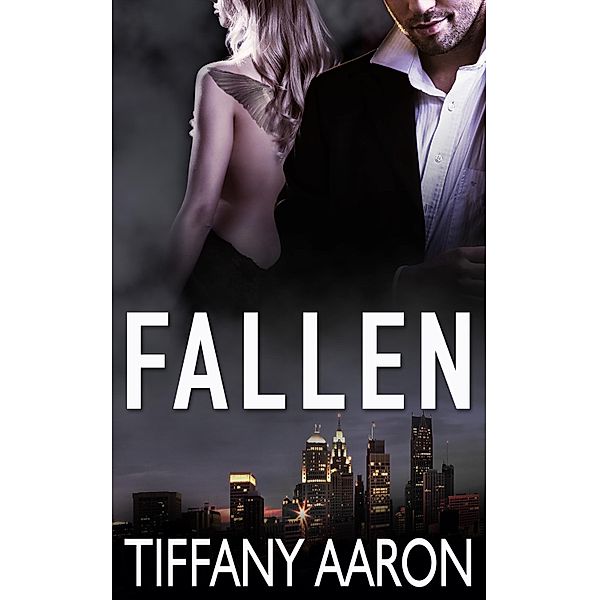 Fallen: Part One: A Box Set, Tiffany Aaron