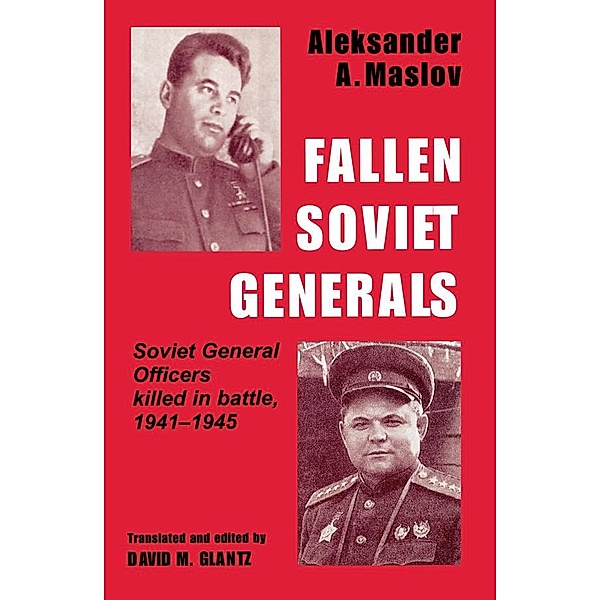 Fallen Soviet Generals, Aleksander A. Maslov