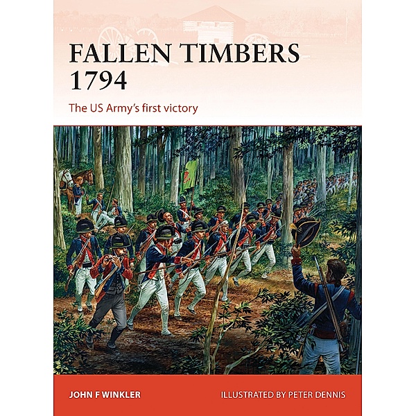 Fallen Timbers 1794, John F. Winkler