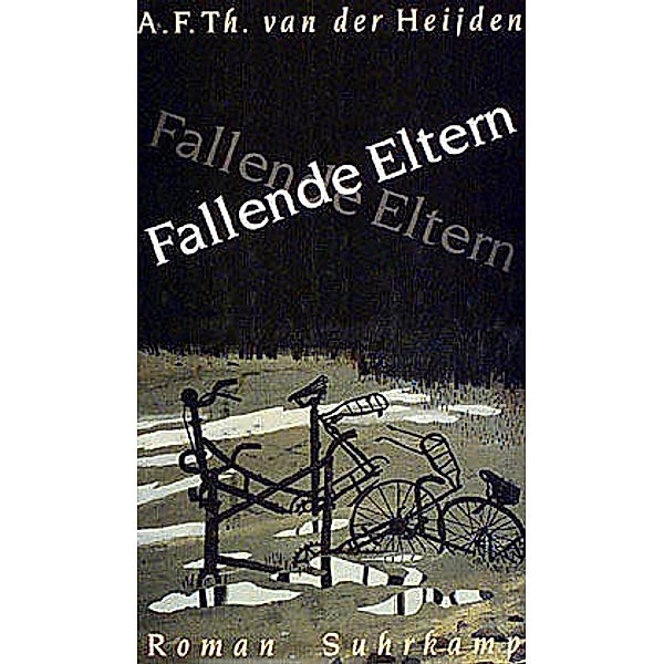 Fallende Eltern, A. F. Th. van der Heijden