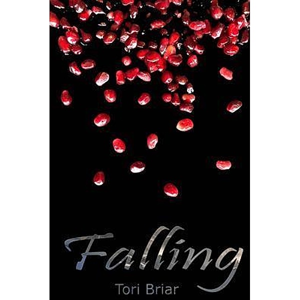 Falling, Tori Briar