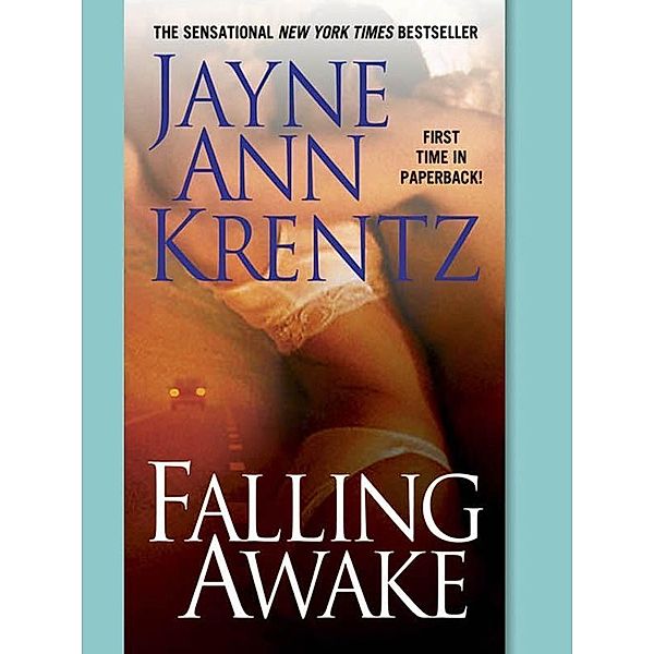 Falling Awake, Jayne Ann Krentz