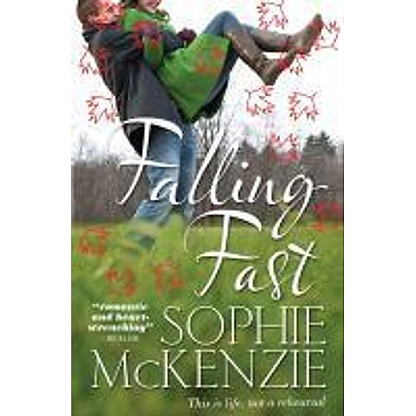 Falling Fast, Sophie McKenzie