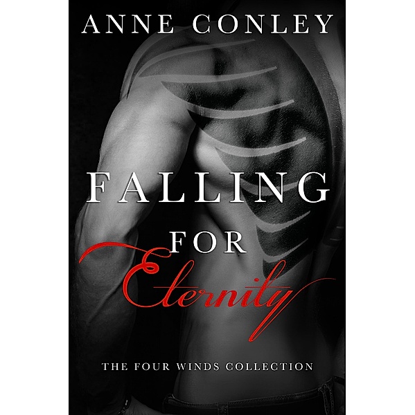 Falling for Eternity (Four Winds) / Four Winds, Anne Conley