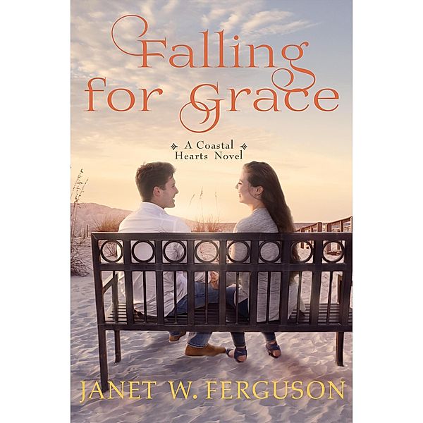 Falling For Grace (A Coastal Hearts Novel) / A Coastal Hearts Novel, Janet W. Ferguson