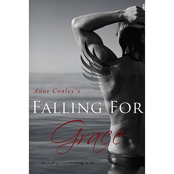 Falling for Grace (Four Winds, #2) / Four Winds, Anne Conley