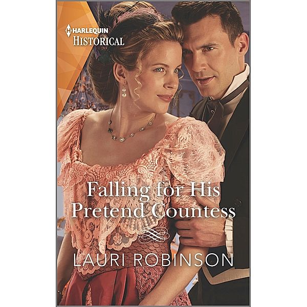 Falling for His Pretend Countess / Southern Belles in London Bd.3, Lauri Robinson