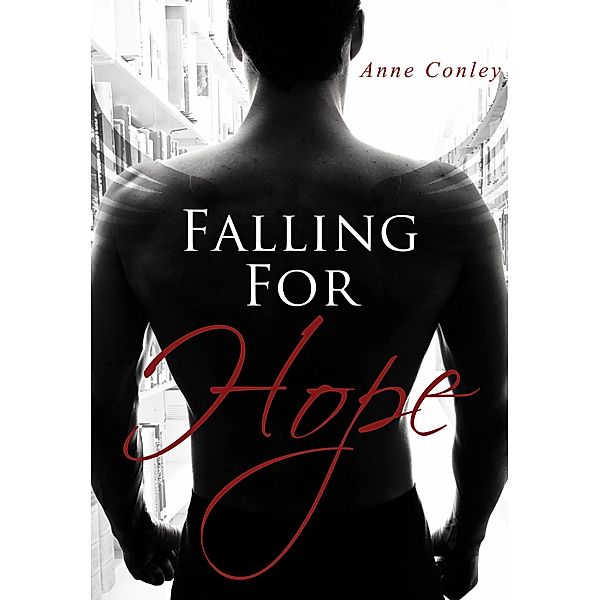 Falling for Hope (Four Winds, #3) / Four Winds, Anne Conley