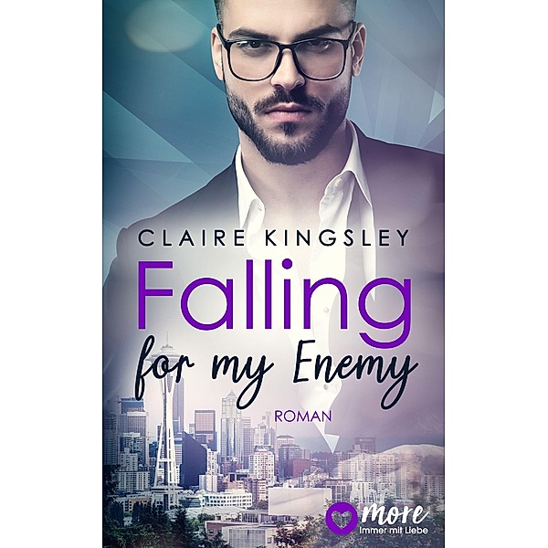 Falling for my Enemy / Dating Desasters Bd.2, Claire Kingsley