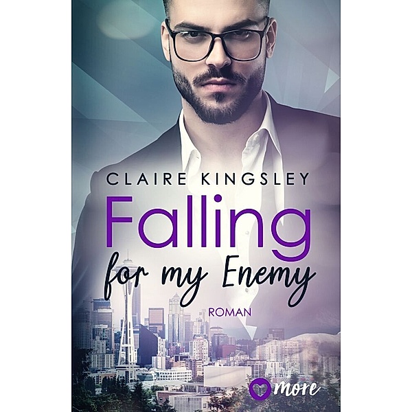Falling for my Enemy / Dating Desasters Bd.2, Claire Kingsley