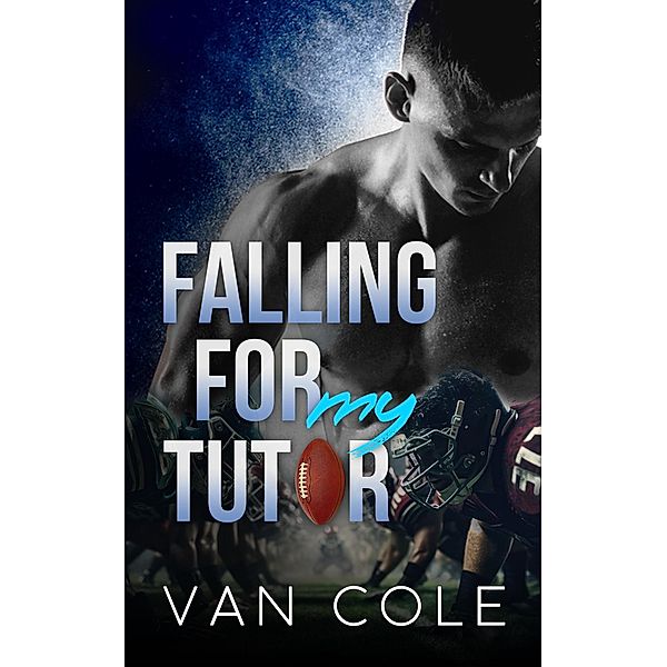 Falling For My Tutor, van Cole