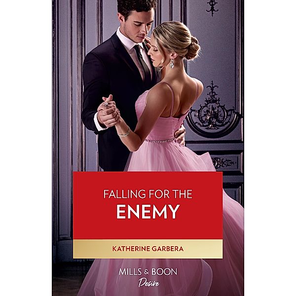 Falling For The Enemy / The Gilbert Curse Bd.3, Katherine Garbera