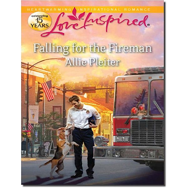 Falling For The Fireman (Mills & Boon Love Inspired), Allie Pleiter