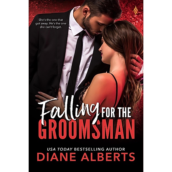 Falling for the Groomsman / Wedding Dare Bd.1, Diane Alberts