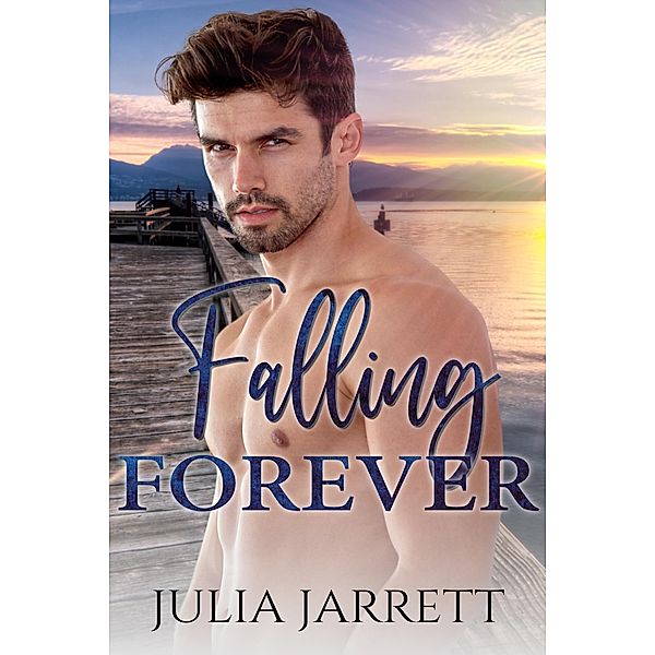 Falling Forever (Westmount Island, #3) / Westmount Island, Julia Jarrett