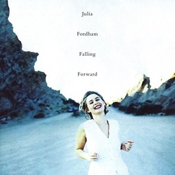 Falling Forward (Expanded 2cd Deluxe Edition), Julia Fordham