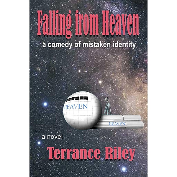 Falling from Heaven / Terrance Riley, Terrance Riley