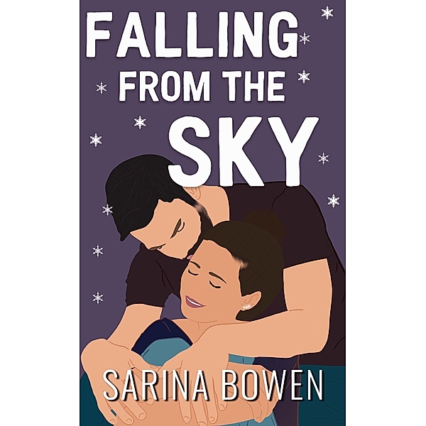 Falling From the Sky (Gravity, #2) / Gravity, Sarina Bowen