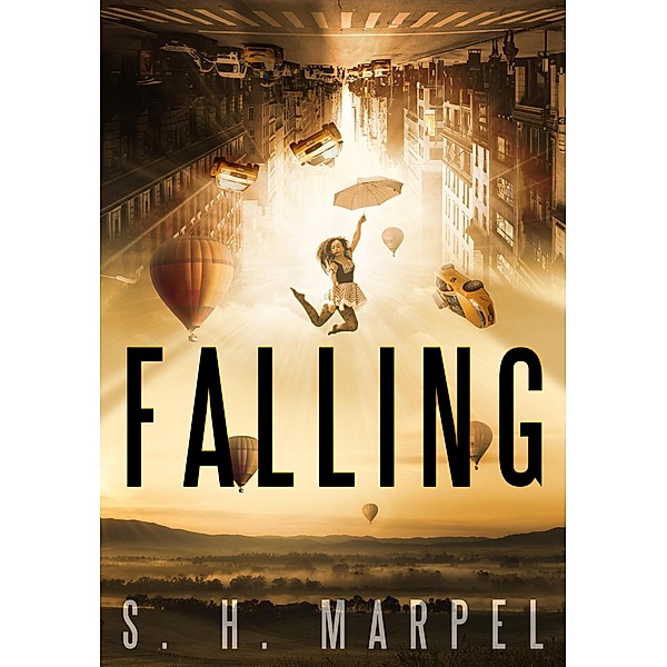 Falling (Ghost Hunters Mystery Parables) / Ghost Hunters Mystery Parables, S. H. Marpel