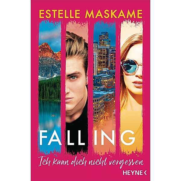 Falling - Ich kann dich nicht vergessen, Estelle Maskame