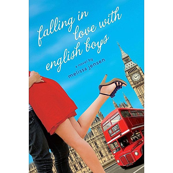 Falling in Love with English Boys, Melissa Jensen