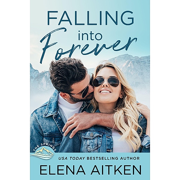 Falling into Forever (The Springs, #2) / The Springs, Elena Aitken