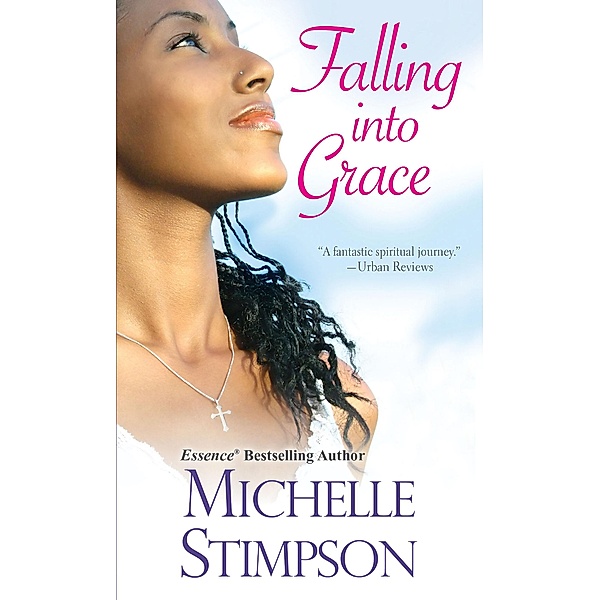 Falling Into Grace / Dafina, Michelle Stimpson