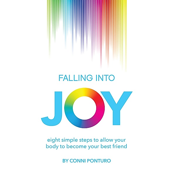 Falling into Joy, Conni Ponturo