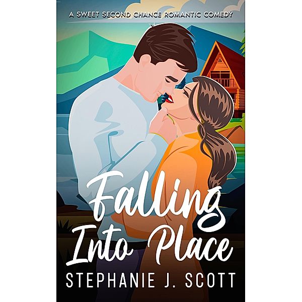 Falling Into Place, Stephanie J. Scott