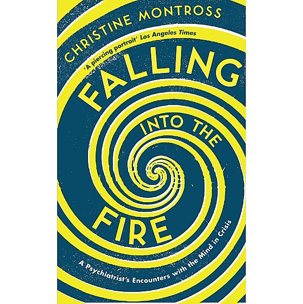 Falling into the Fire, Christine Montross