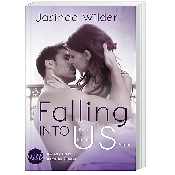 Falling into us - Dein für immer / Falling into Bd.2, Jasinda Wilder