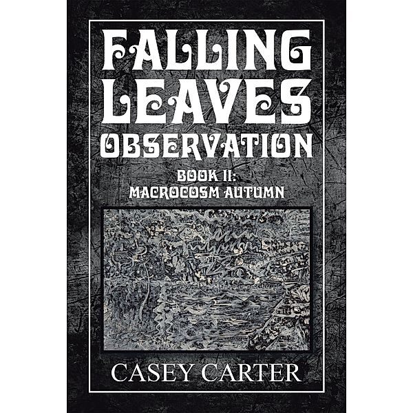 Falling Leaves Observation, Casey Carter