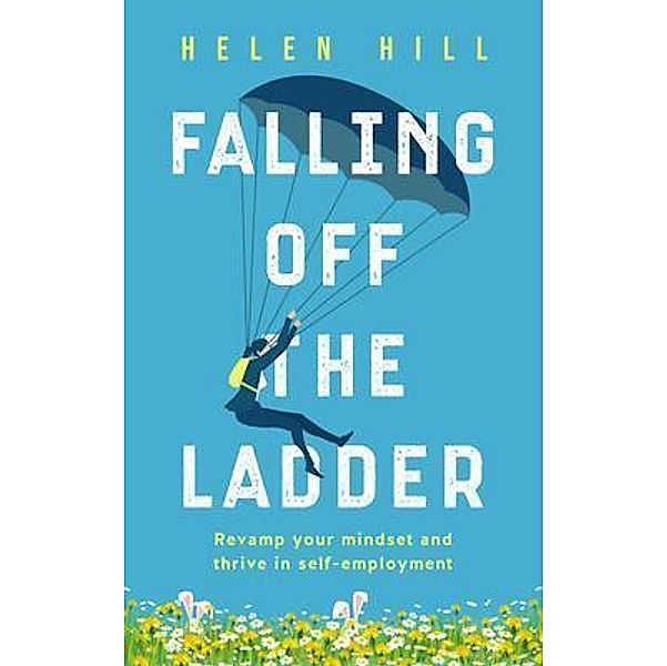 Falling Off The Ladder, Helen Hill