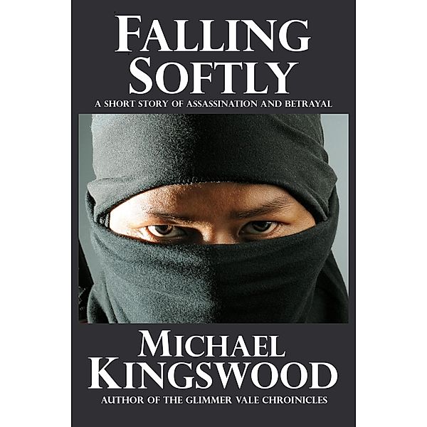 Falling Softly, Michael Kingswood