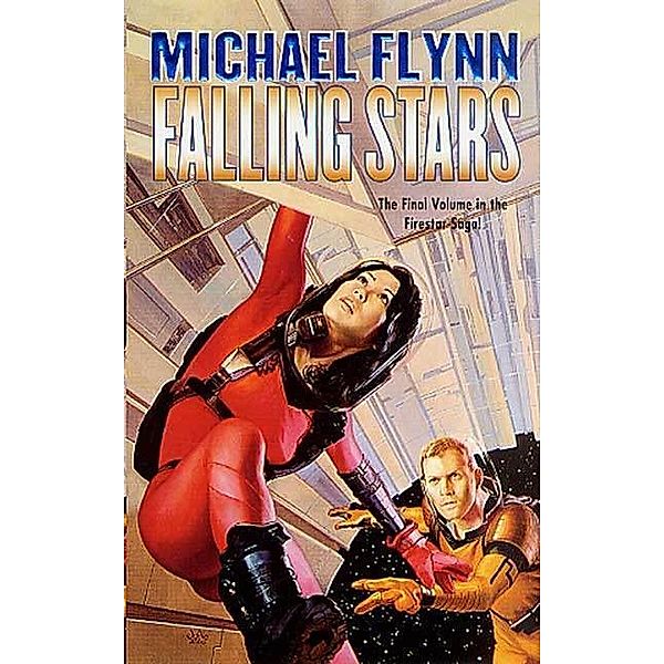 Falling Stars / Firestar Bd.4, Michael Flynn