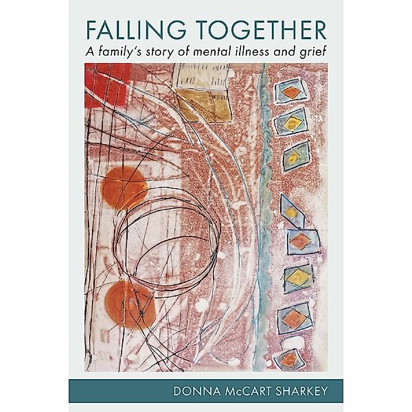 Falling together, Donna McCart Sharkey