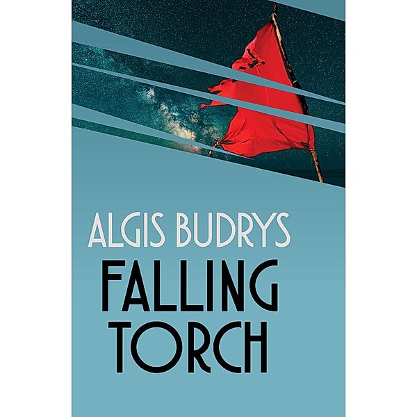 Falling Torch, Algis Budrys