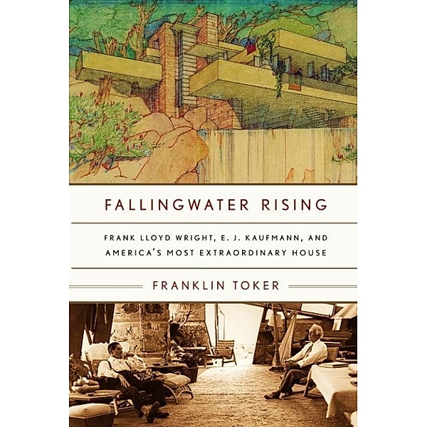 Fallingwater Rising, Franklin Toker