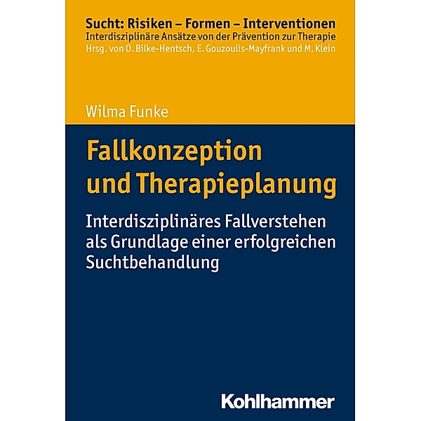 Fallkonzeption und Therapieplanung, Wilma Funke