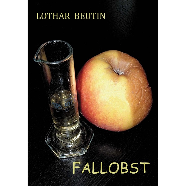 Fallobst, Lothar Beutin