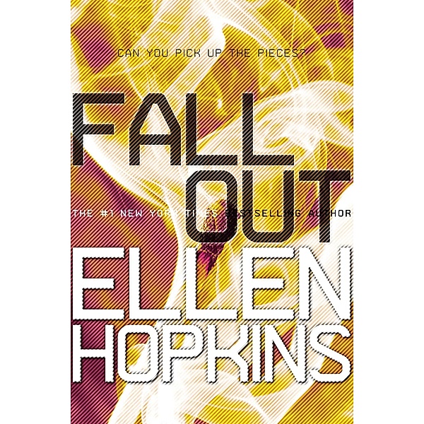 Fallout, Ellen Hopkins