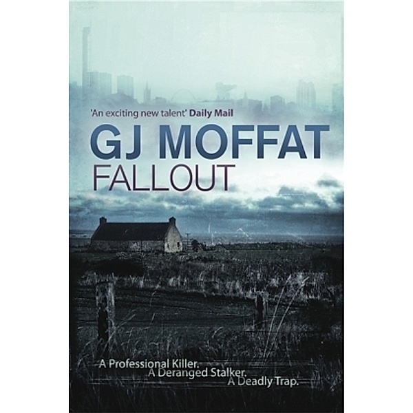 Fallout, G. J. Moffat