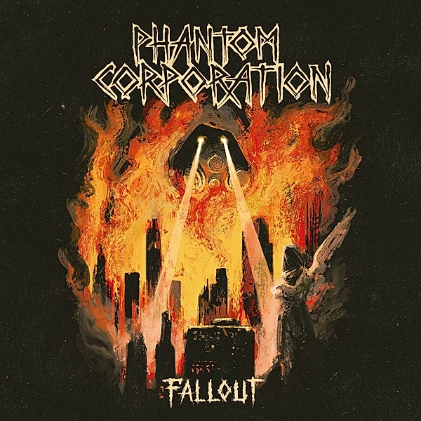 Fallout (Digipak), Phantom Corporation