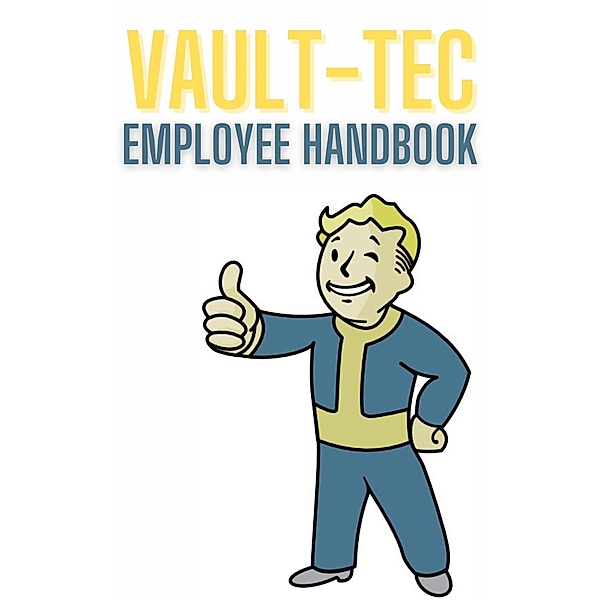 Fallout Valt-tec Employee Handbook, Fandom Books