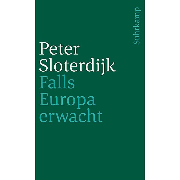 Falls Europa erwacht, Peter Sloterdijk